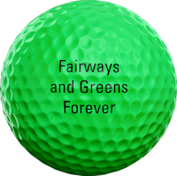 Fairways & Greens Forever
